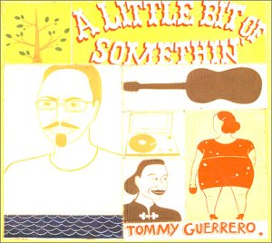 Tommy Guerrero - Little Chin